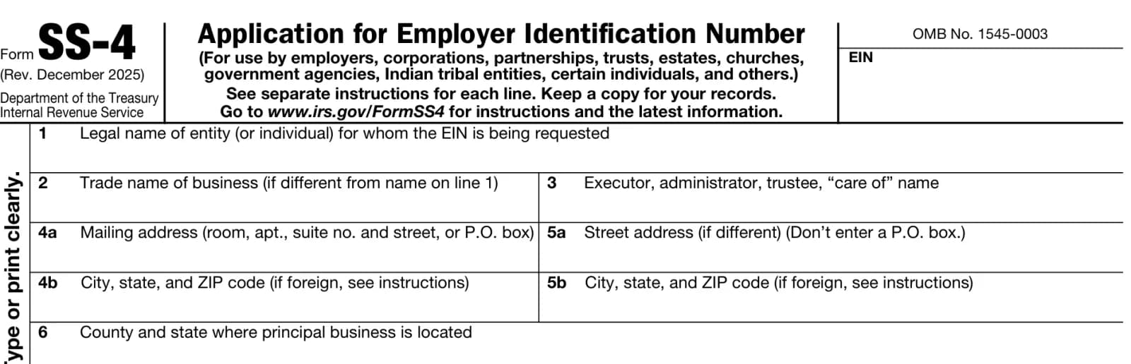 Top of IRS Form SS-4 showing line 4a mailing address, which may be a PO box, and line 5a street address marked “Don’t enter a P.O. box.”